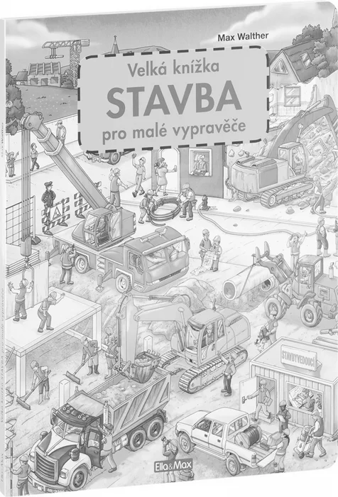Główne zdjęcie produktu Velká knížka STAVBA pro malé vypravěče